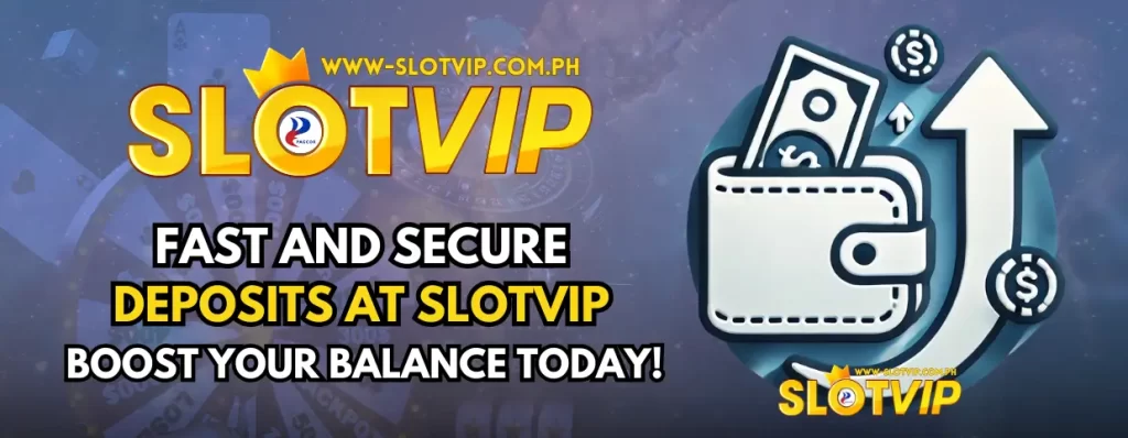 slotvip DEPOSIT 1 SLOTVIP Deposits banner