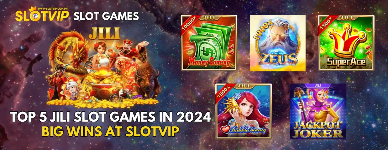 Discover 5 Best Jili Slot Games in 2024 at Slotvip 1 Slotvip Slots Top 5 Jili Slot Games in 2024 – Big Wins at Slotvip